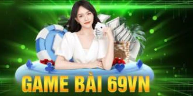 game-bai-sieu-pham-tai-69vn